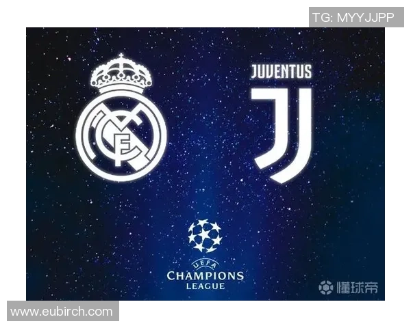 皇马与尤文图斯首发阵容解析及比赛前瞻分析