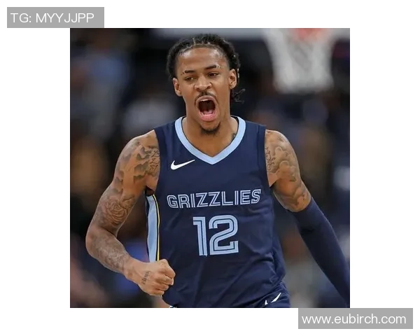 贾莫兰特的崛起之路:从天赋少年到NBA明星的奋斗故事 贾莫兰特的崛起之路:从天赋少年到NBA明星的奋斗故事