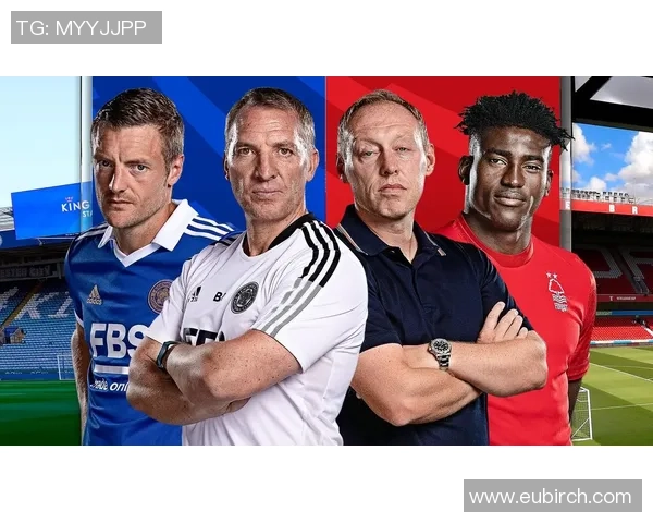 莱斯特城与狼队首发阵容揭晓谁将主宰英超对决的赛场风云